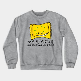 Funny Maultasche (b) Crewneck Sweatshirt